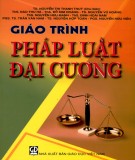 Giáo trình Pháp luật đại cương: Phần 1 - TS. Nguyễn Thị Thanh Thủy