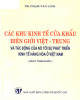 Ebook Các khu kinh tế cửa khẩu biên giới Việt - Trung và tác động của nó tới sự phát triển kinh tế hàng hóa ở Việt Nam: Phần 1