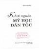 Ebook Khơi nguồn Mỹ học dân tộc: Phần 2