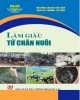 Ebook Làm giàu từ chăn nuôi: Phần 1