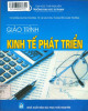 Giáo trình Kinh tế phát triển: Phần 1 - NXB Đại học Thái Nguyên