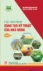 Các giải pháp sáng tạo kỹ thuật của nhà nông (Tập 6)