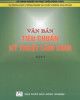 Ebook Văn bản tiêu chuẩn kỹ thuật lâm sinh - Tập I: Giống và một số loài cây trồng rừng chủ yếu: Phần 2