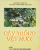 Ebook Cây trồng và vật nuôi: Phần 2