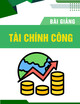 Bài giảng môn Tài chính công: Chương 3 - Quang Trung TV