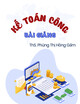 Bài giảng Kế toán công: Chương 2 - ThS. Phùng Thị Hồng Gấm
