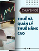 Tài liệu học, ôn thi lấy chứng chỉ Kiểm toán viên & chứng chỉ Kế toán viên 2025 – Chuyên đề: Thuế và quản lý thuế nâng cao