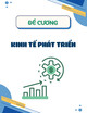 Đề cương ôn tập môn Kinh tế phát triển