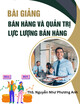 Bài giảng Bán hàng và quản trị lực lượng bán hàng: Chương 9 - ThS. Nguyễn Như Phương Anh