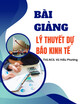 Bài giảng môn học Lý thuyết dự báo kinh tế: Chương 6 - ThS.NCS. Vũ Hiếu Phương