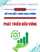 Đề thi kết thúc học phần Phát triển bền vững năm 2025-2026 (Hình thức thi: vấn đáp)