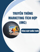 Tổng hợp kiến thức Truyền thông marketing tích hợp (IMC)