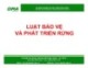 Bài giảng Luật Bảo vệ và phát triển rừng