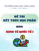 Đề thi kết thúc học phần học kì 2 môn Kinh tế quốc tế I năm 2024-2025 có đáp án (Lần 2)