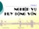 Bài giảng Nghiệp vụ ngân hàng thương mại - Chương  2: Nghiệp vụ huy động vốn (Slide)